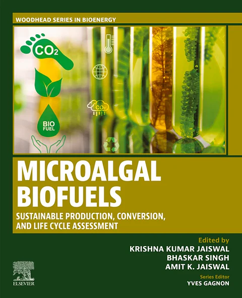Microalgal Biofuels: Sustainable Production, Conversion, and Life Cycle Assessment