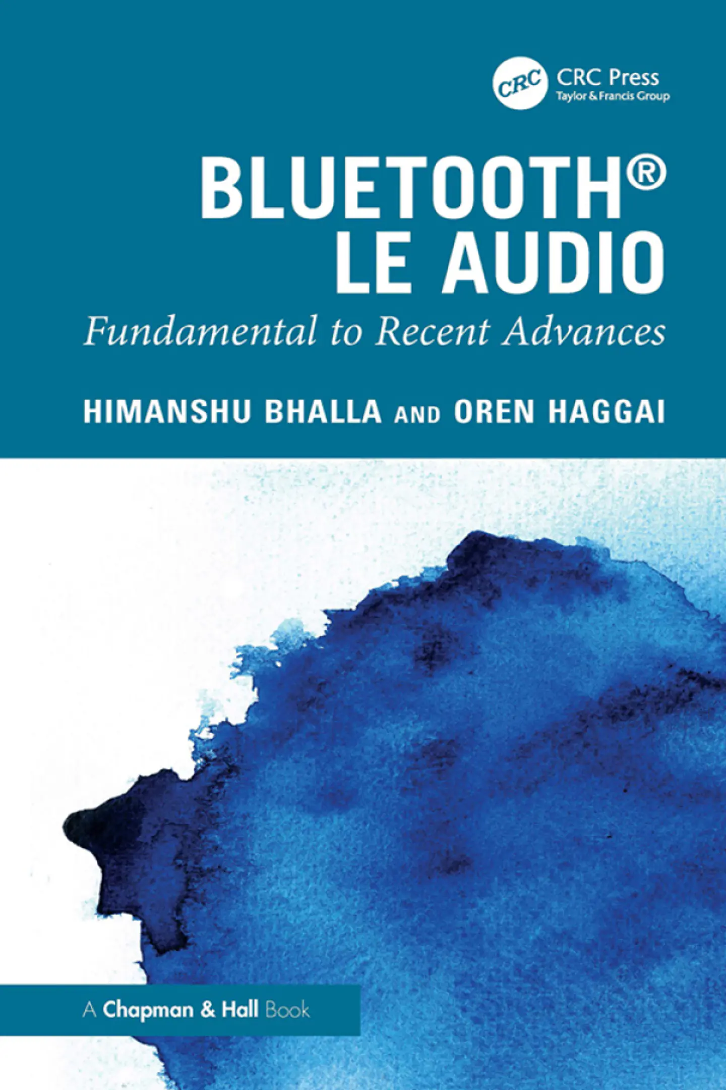Bluetooth LE Audio: Fundamental to Recent Advances 1