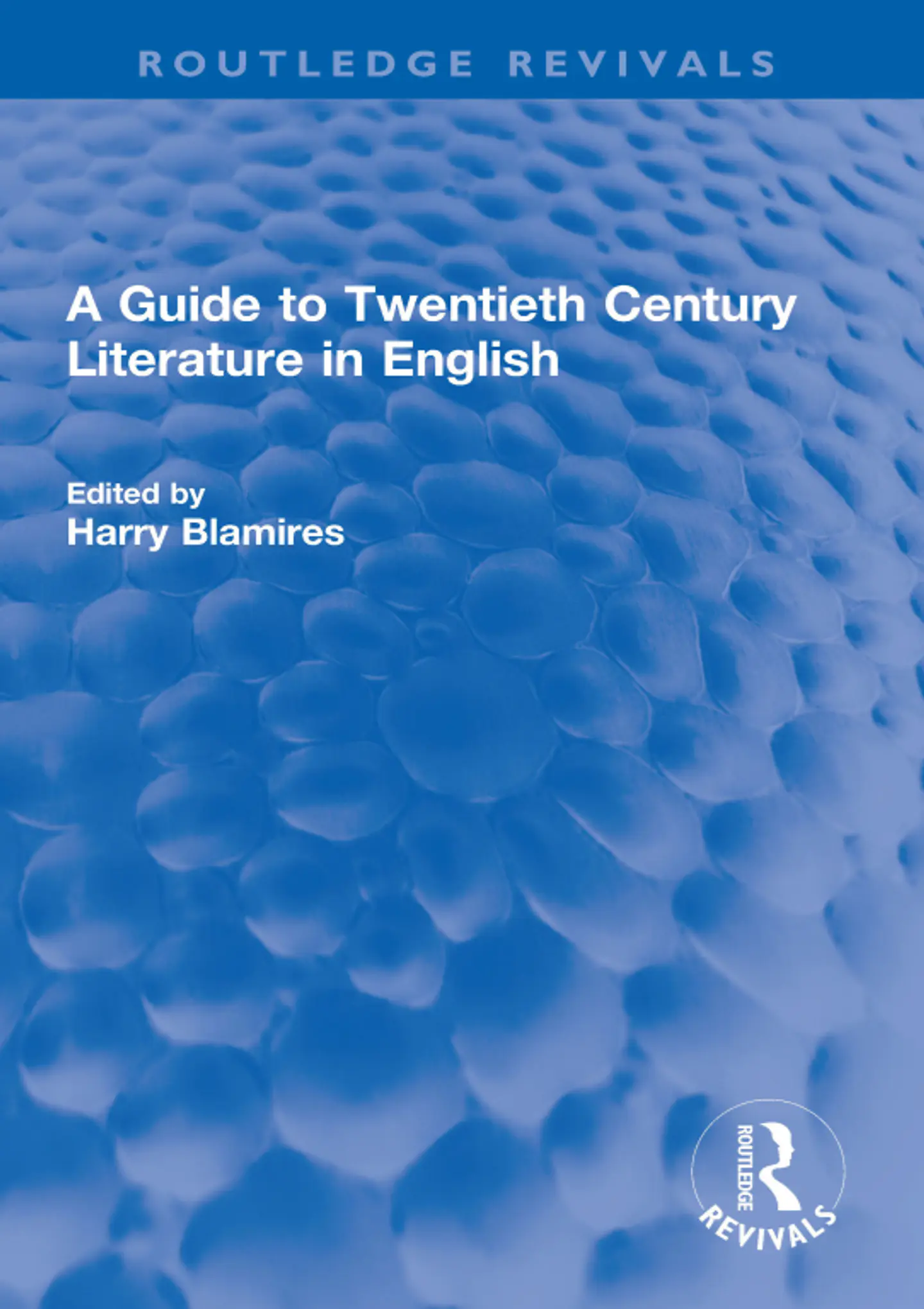  A Guide to Twentieth Century Literature in English  1