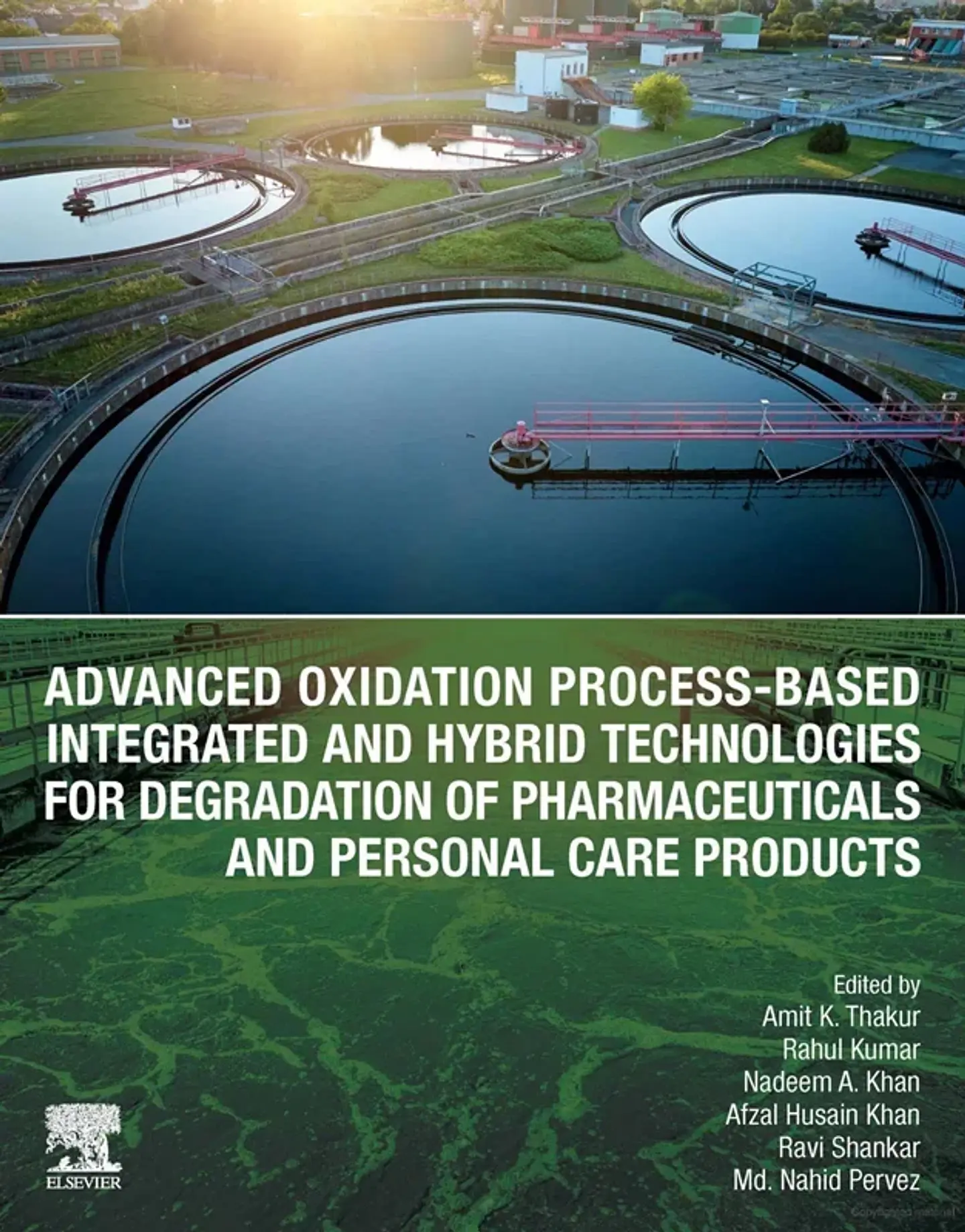 Advanced Oxidation Process-Based Integrated and Hybrid Technologies for Degradation of Pharmaceuticals and Personal Care Products 1