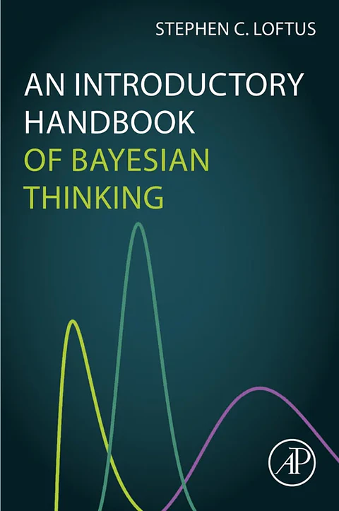 An Introductory Handbook of Bayesian Thinking