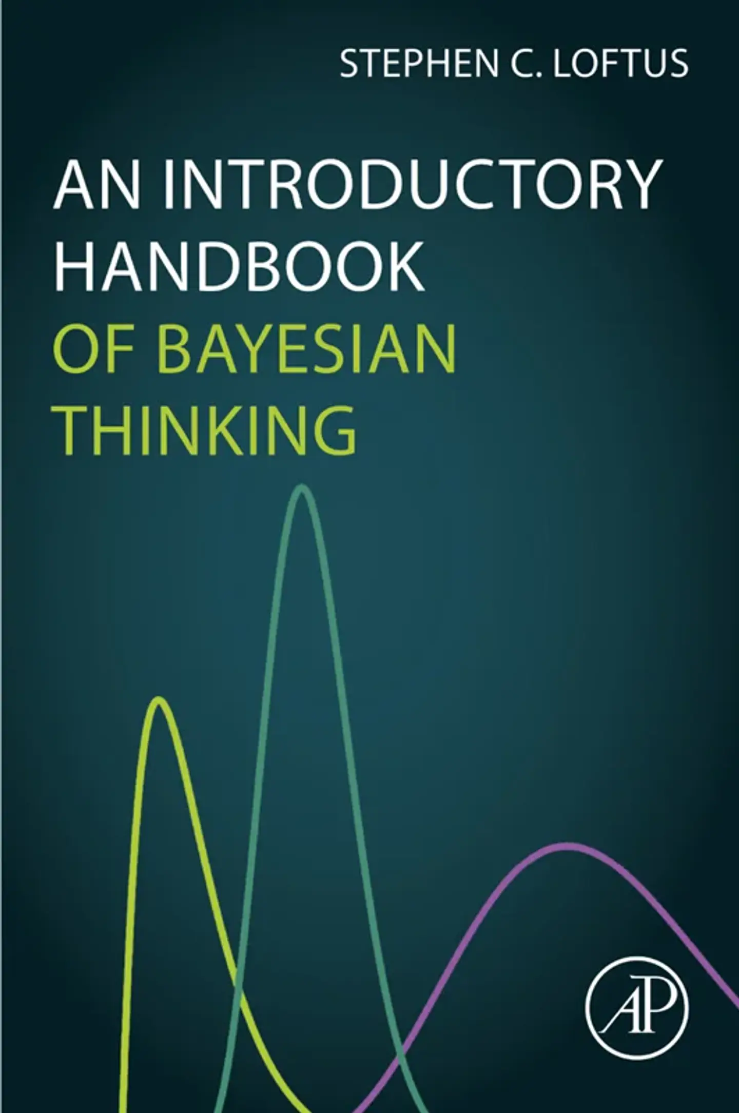An Introductory Handbook of Bayesian Thinking 1