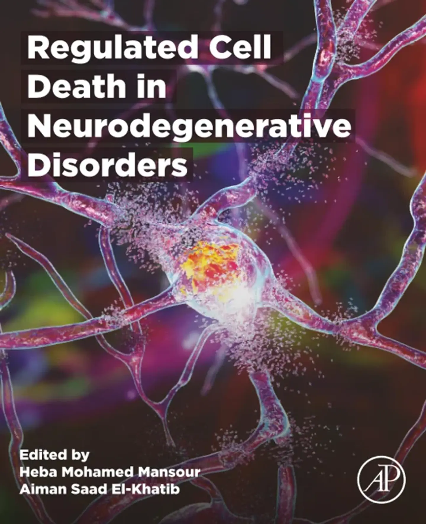 Regulated Cell Death in Neurodegenerative Disorders 1