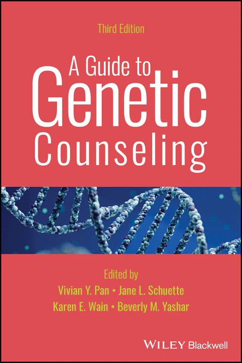  A Guide to Genetic Counseling 3rd Edition 