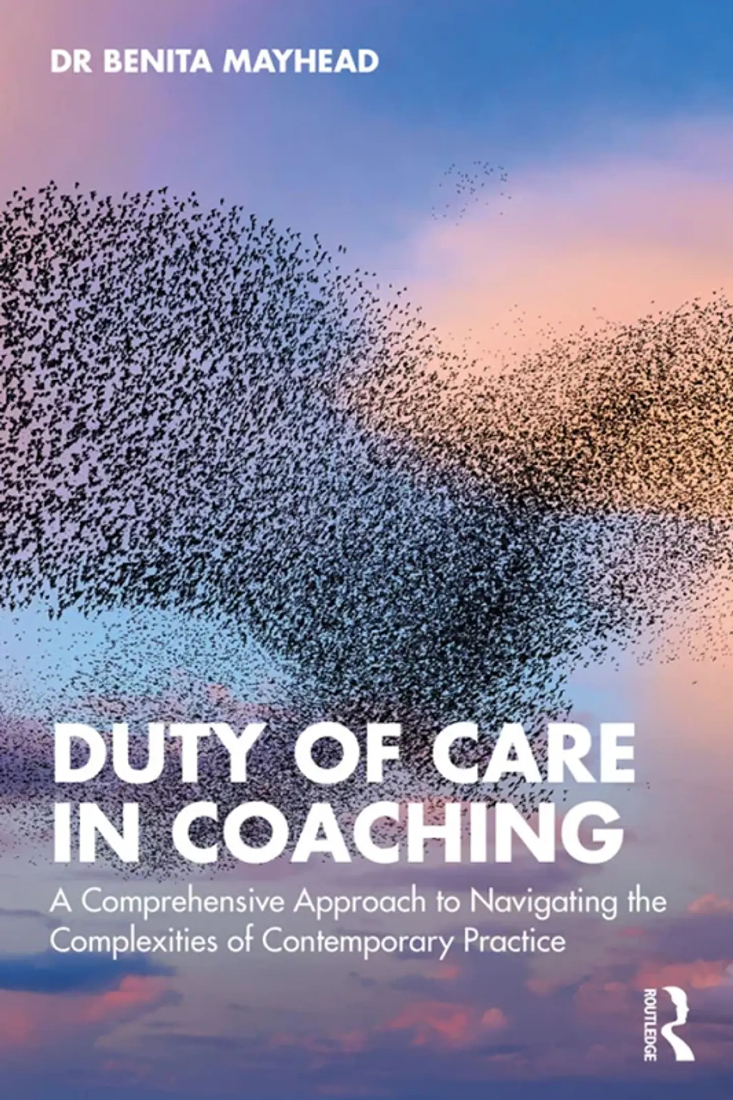 Duty of Care in Coaching: A Comprehensive Approach to Navigating the Complexities of Contemporary Practice 1