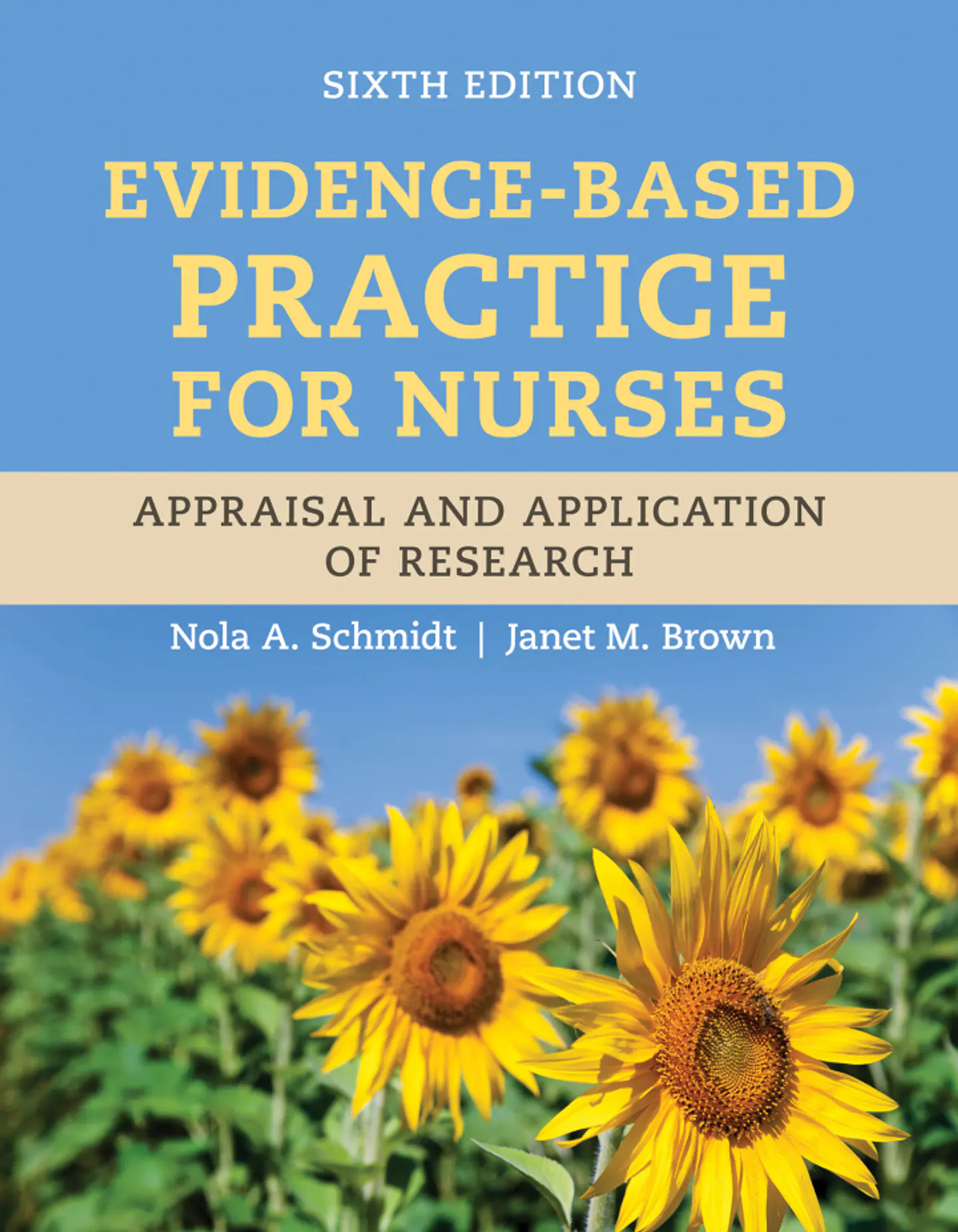  Evidence-Based Practice for Nurses: Appraisal and Application of Research 6th Edition  1