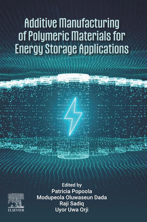 Additive Manufacturing of Polymeric Materials for Energy Storage Applications