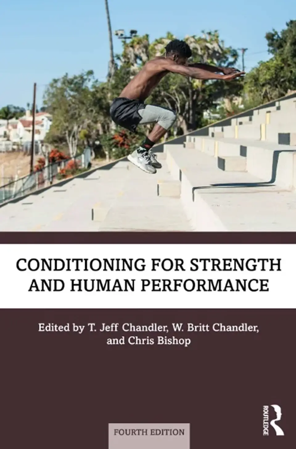 Conditioning for Strength and Human Performance 4th Edition 1