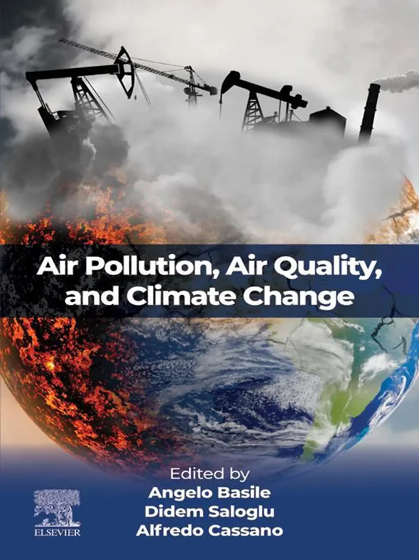 Air Pollution, Air Quality, and Climate Change 1
