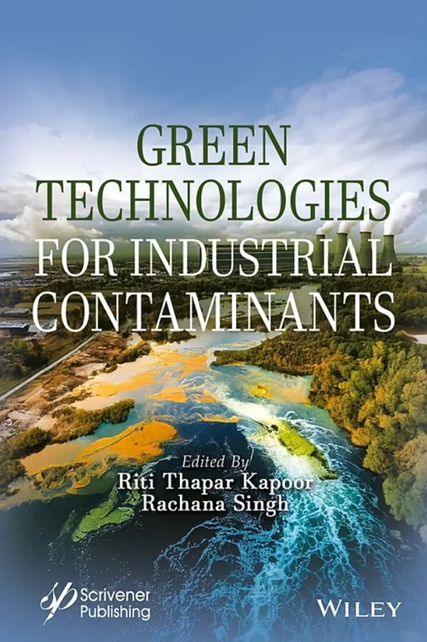 Green Technologies for Industrial Contaminants 1