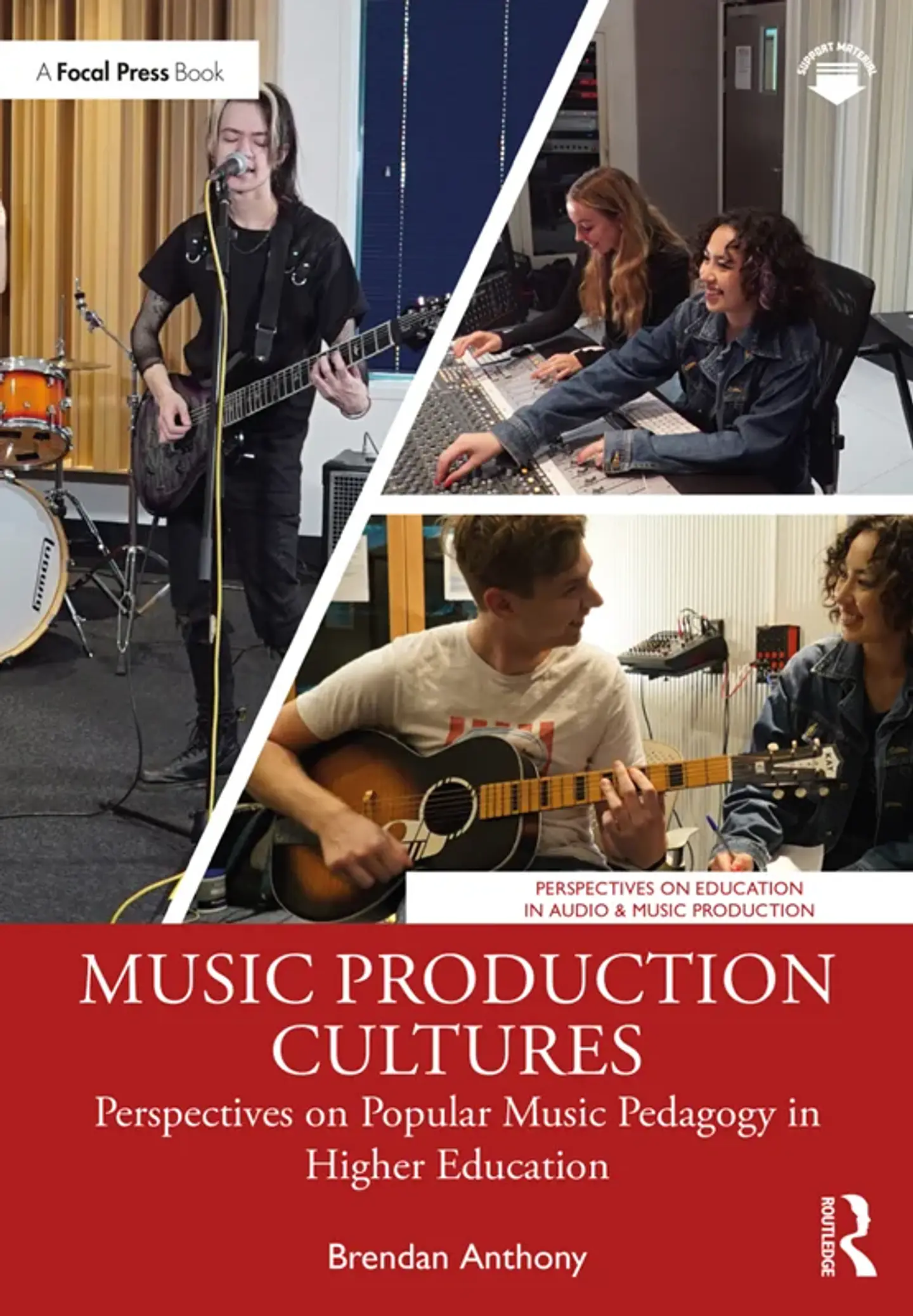 Music Production Cultures: Perspectives on Popular Music Pedagogy in Higher Education 1