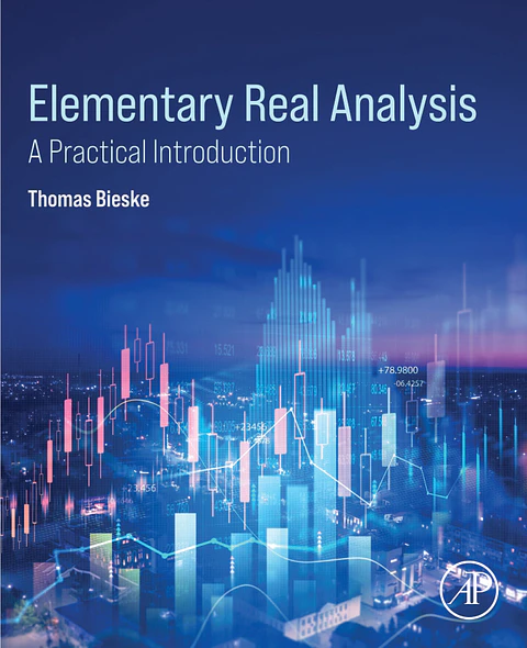 Elementary Real Analysis: A Practical Introduction