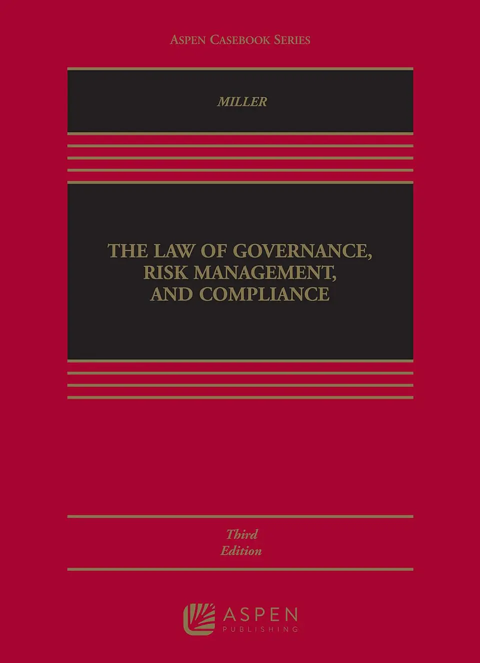 Law of Governance, Risk Management and Compliance 3rd Edition  1