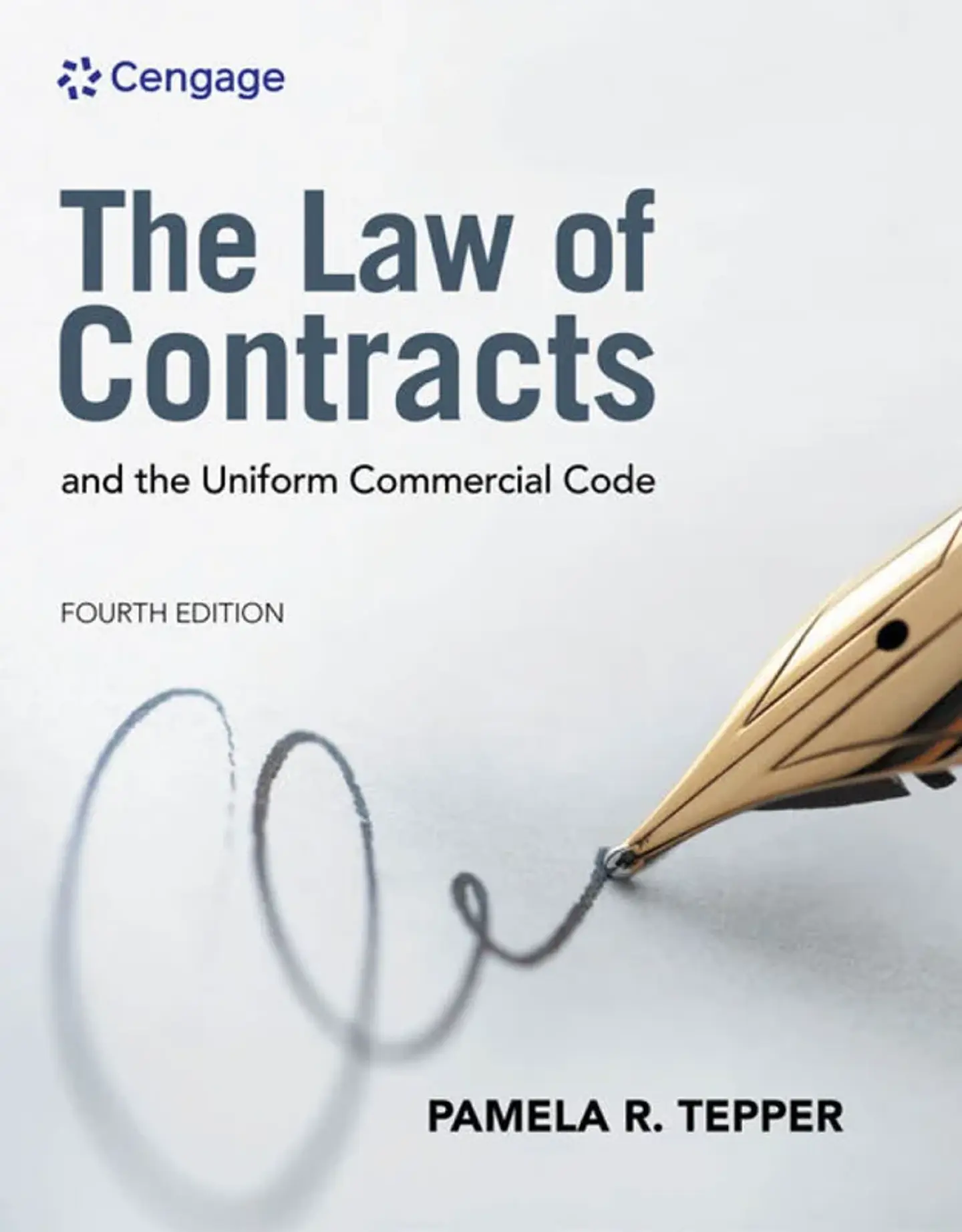 The Law of Contracts and the Uniform Commercial Code 4th Edition 1
