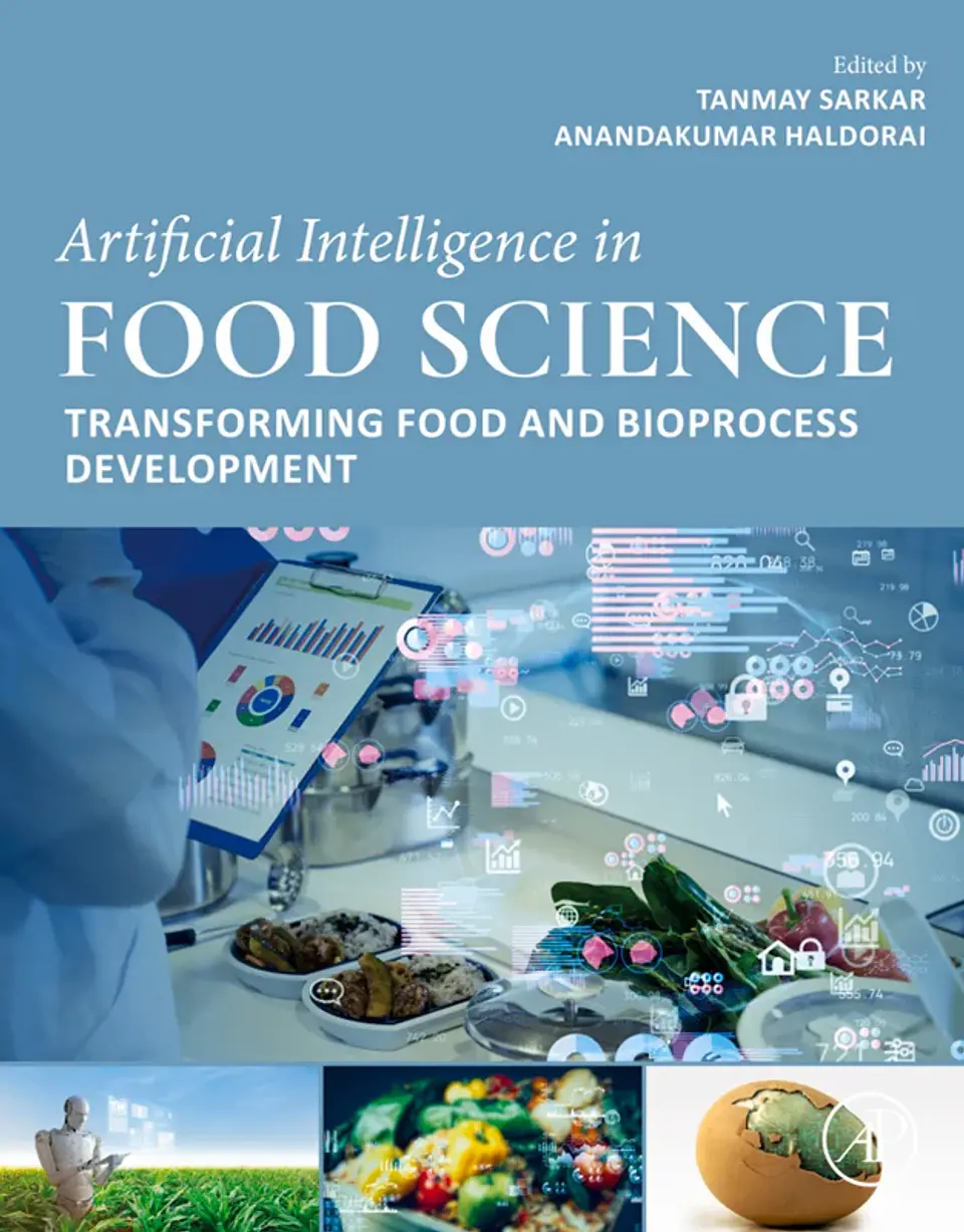 Artificial Intelligence in Food Science: Transforming Food and Bioprocess Development 1