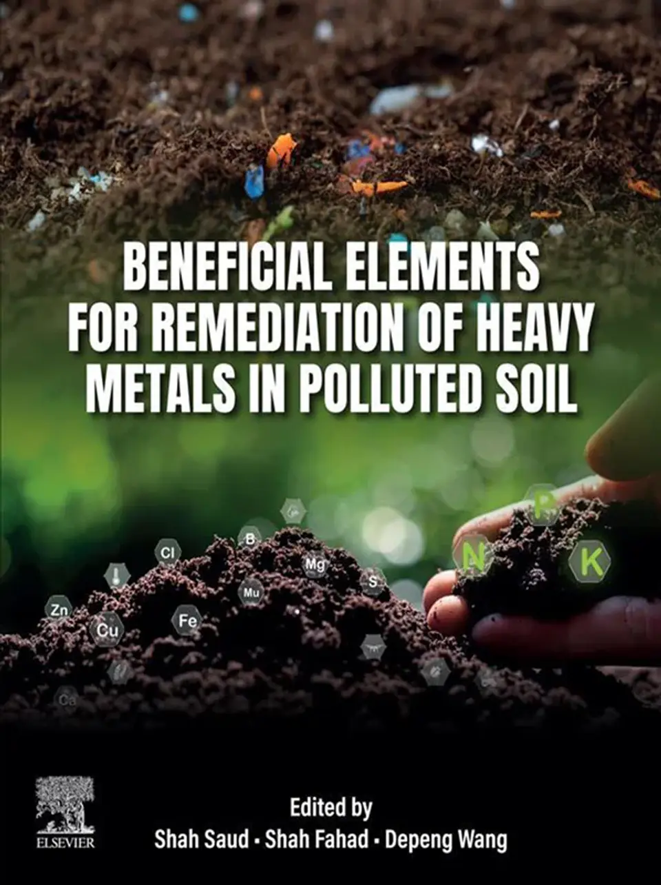 Beneficial Elements for Remediation of Heavy Metals in Polluted Soil 1