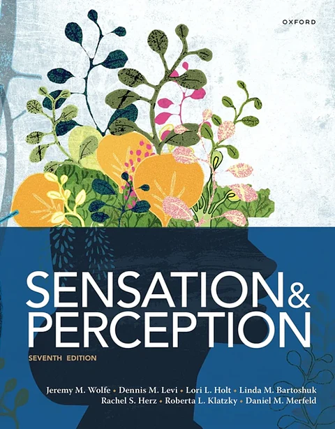 Sensation and Perception 7th Edition