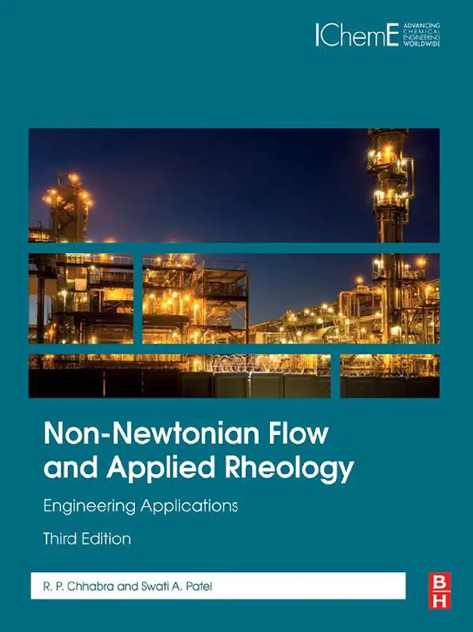 Non-Newtonian Flow and Applied Rheology: Engineering Applications 3rd Edition 1
