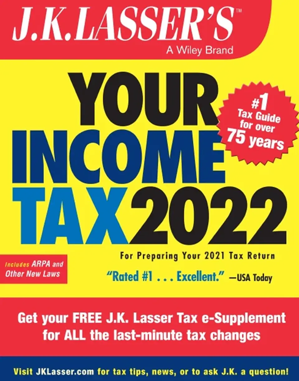 Your Income Tax 2022: For Preparing Your 2021 Tax Return 1