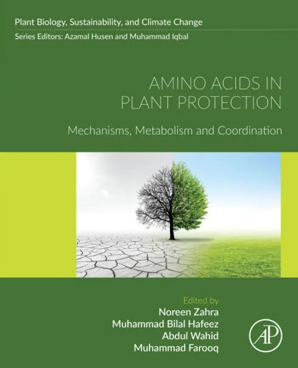 Amino Acids in Plant Protection: Mechanisms, Metabolism and Coordination 1
