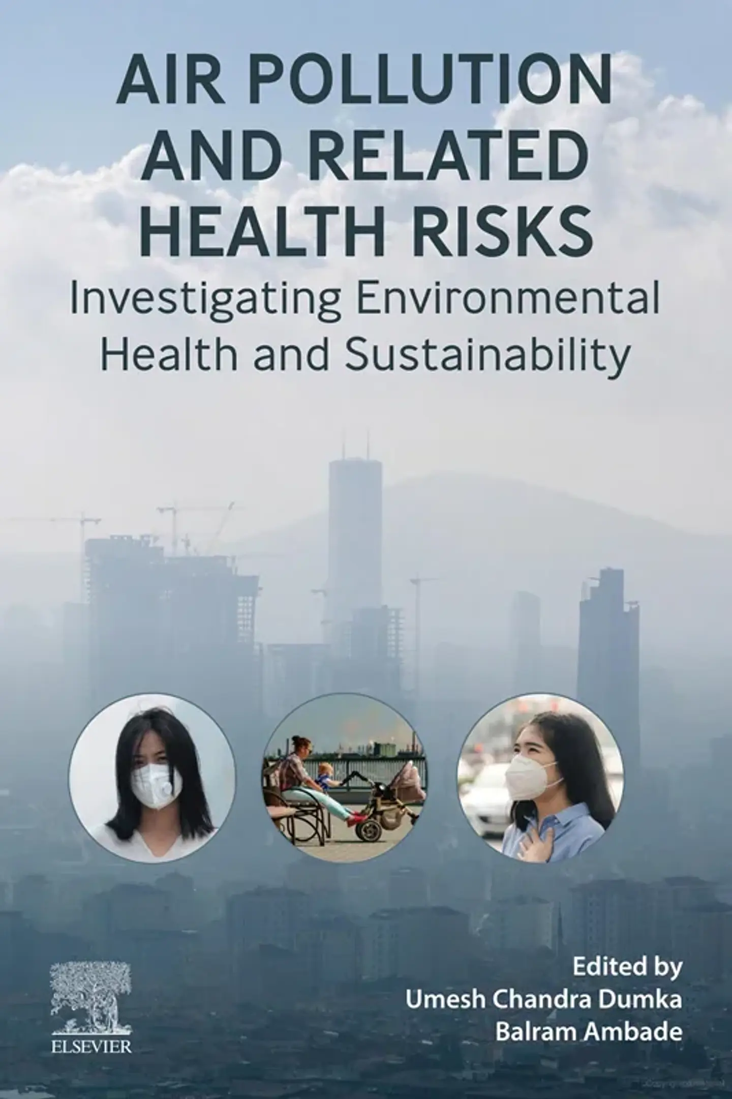 Air Pollution and Related Health Risks: Investigating Environmental Health and Sustainability 1