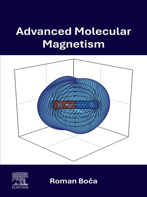 Advanced Molecular Magnetism