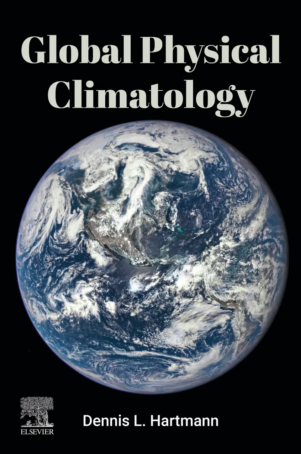 Global Physical Climatology 3rd Edition 1