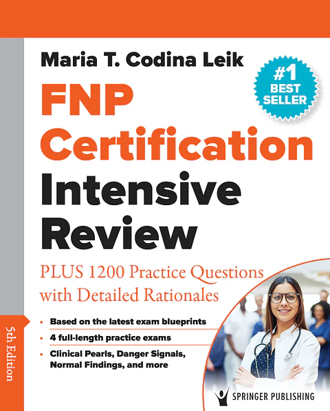  FNP Certification Intensive Review: PLUS 1,200 Questions With Detailed Rationales 5th Edition 