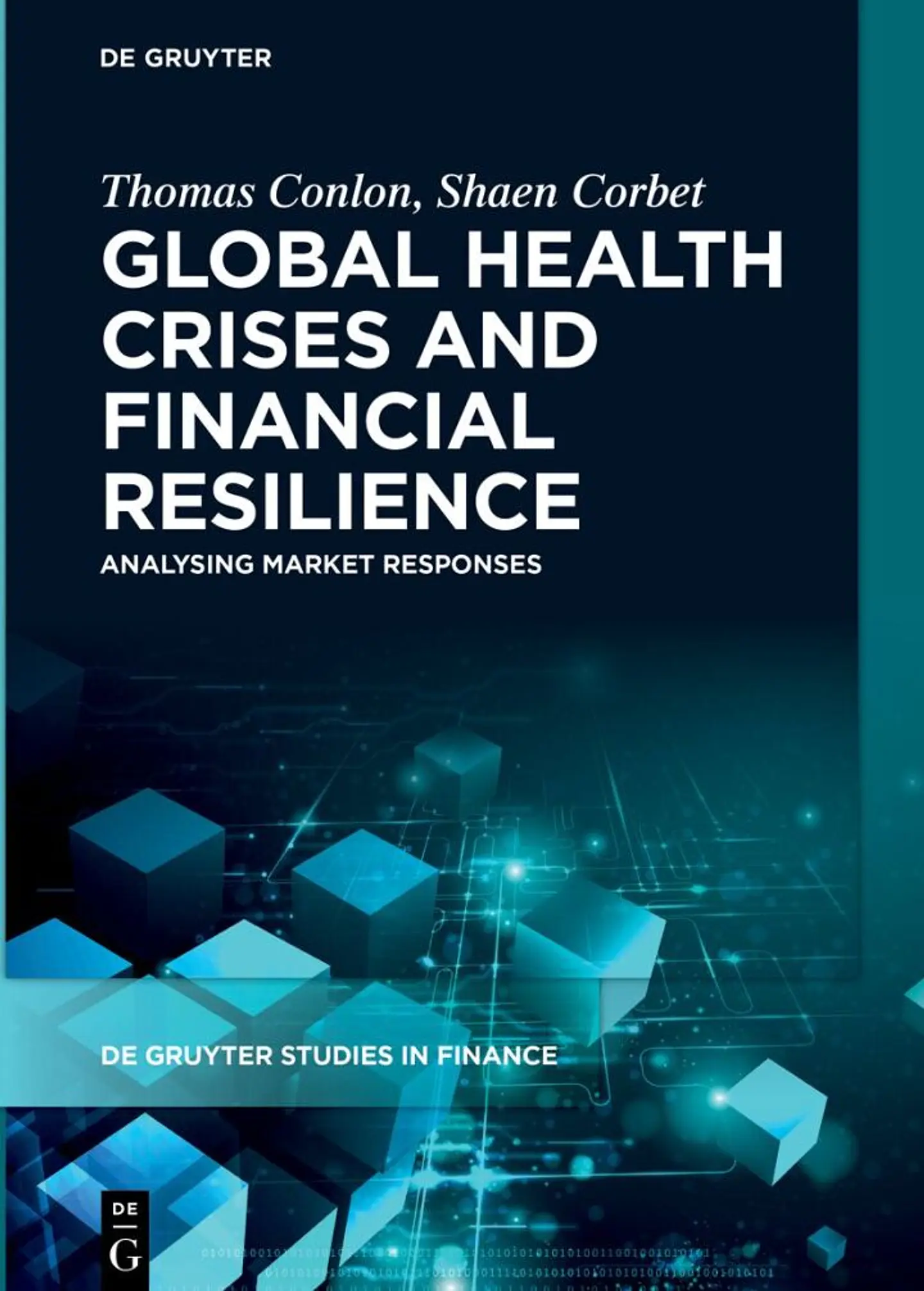 Global Health Crises and Financial Resilience: Analysing Market Responses  1