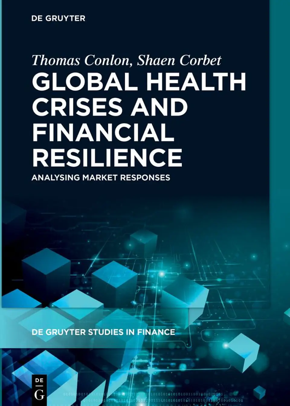 Global Health Crises and Financial Resilience: Analysing Market Responses  1