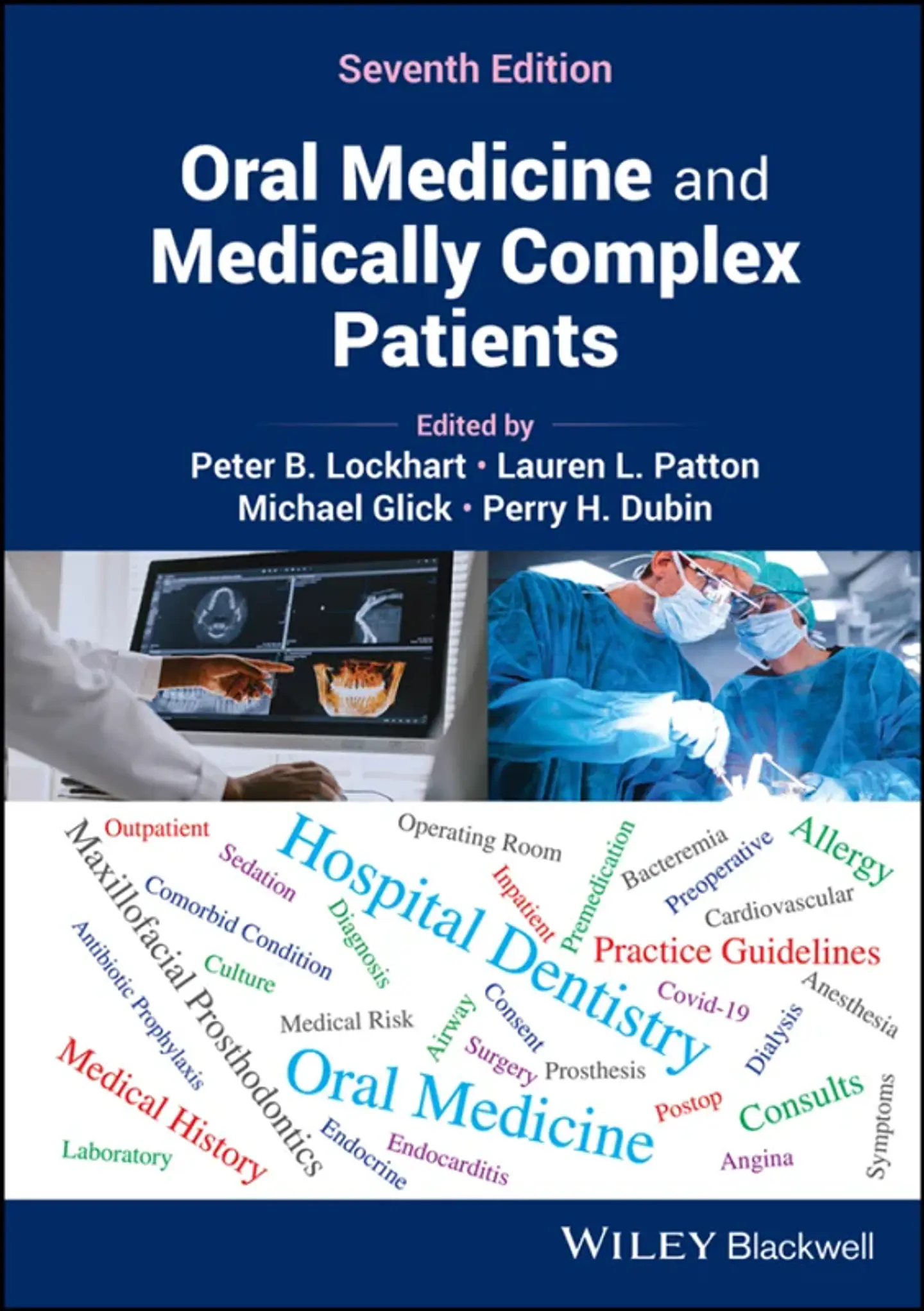 Oral Medicine and Medically Complex Patients 7th Edition 1