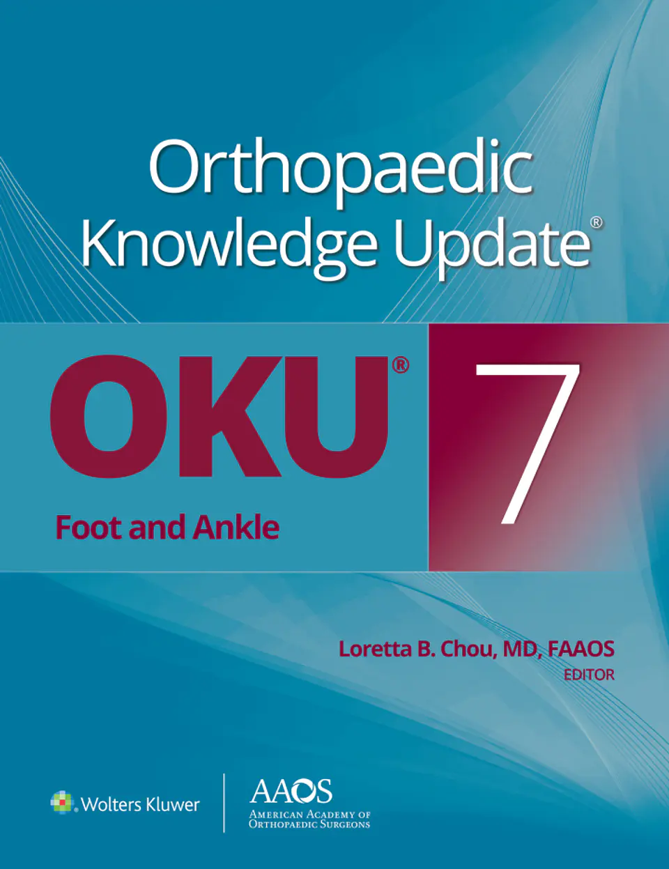  Orthopaedic Knowledge Update®: Foot and Ankle 7  1