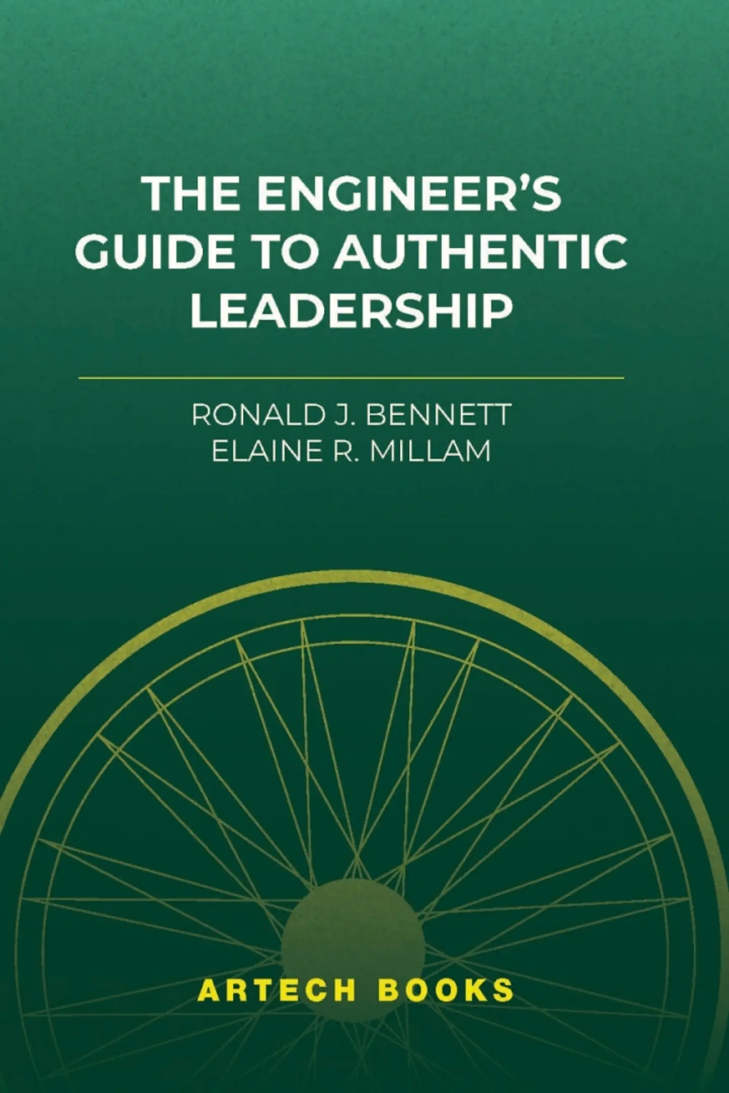 The Engineer’s Guide to Authentic Leadership  1