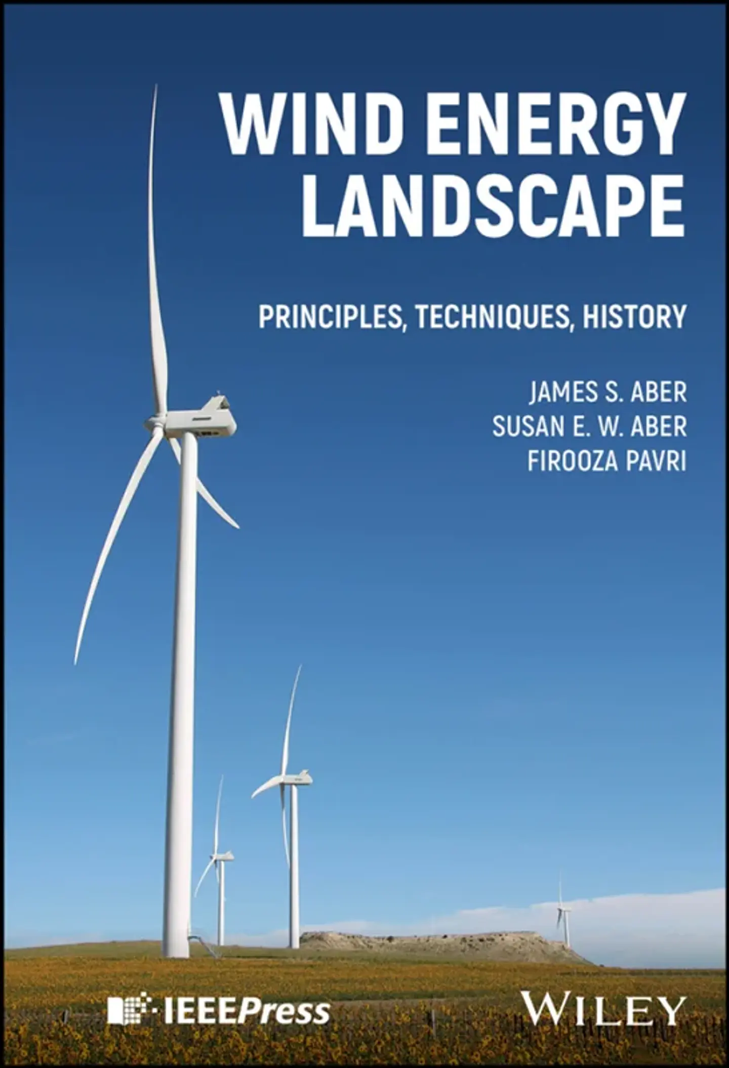 Wind Energy Landscape: Principles, Techniques, History 1