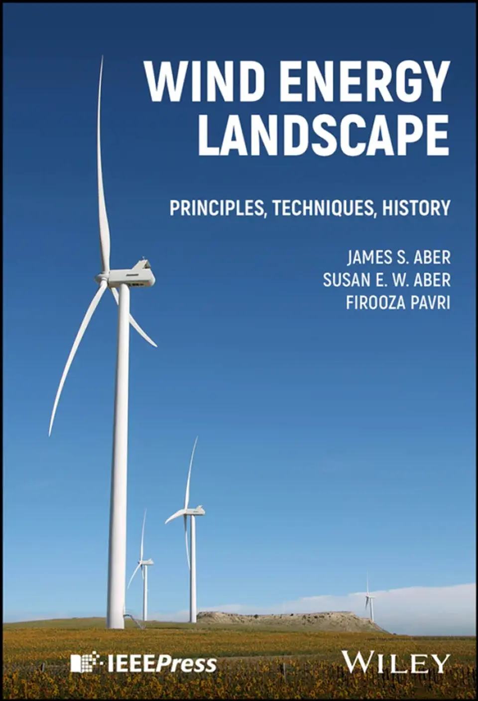 Wind Energy Landscape: Principles, Techniques, History 1