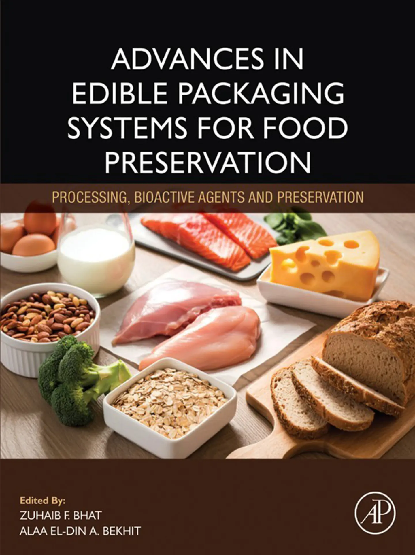 Advances in Edible Packaging Systems for Food Preservation: Processing, Bioactive Agents and Preservation 1