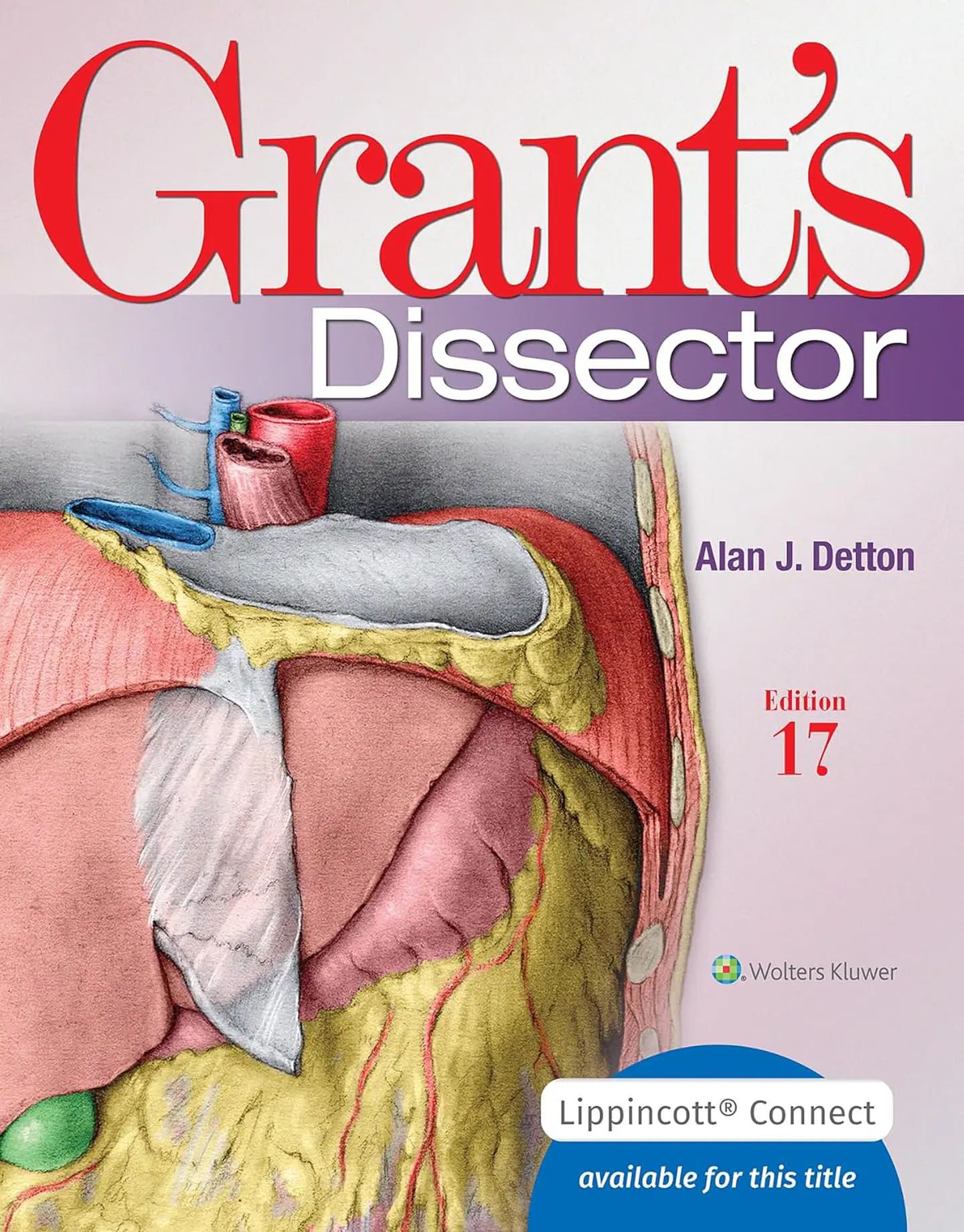  Grant's Dissector, Seventeenth, North American Edition 1