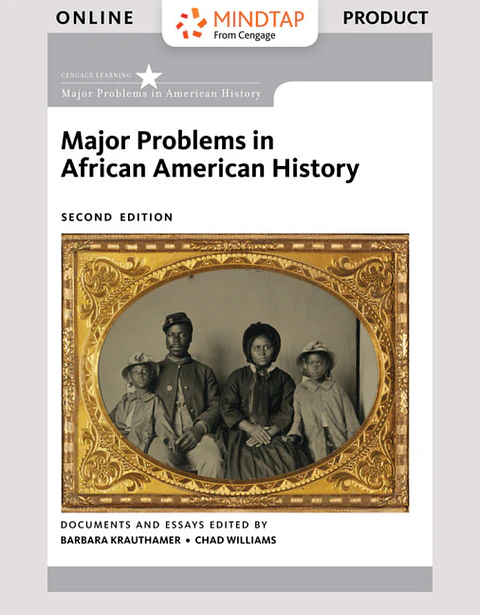 Major Problems in African American History 2nd Edition