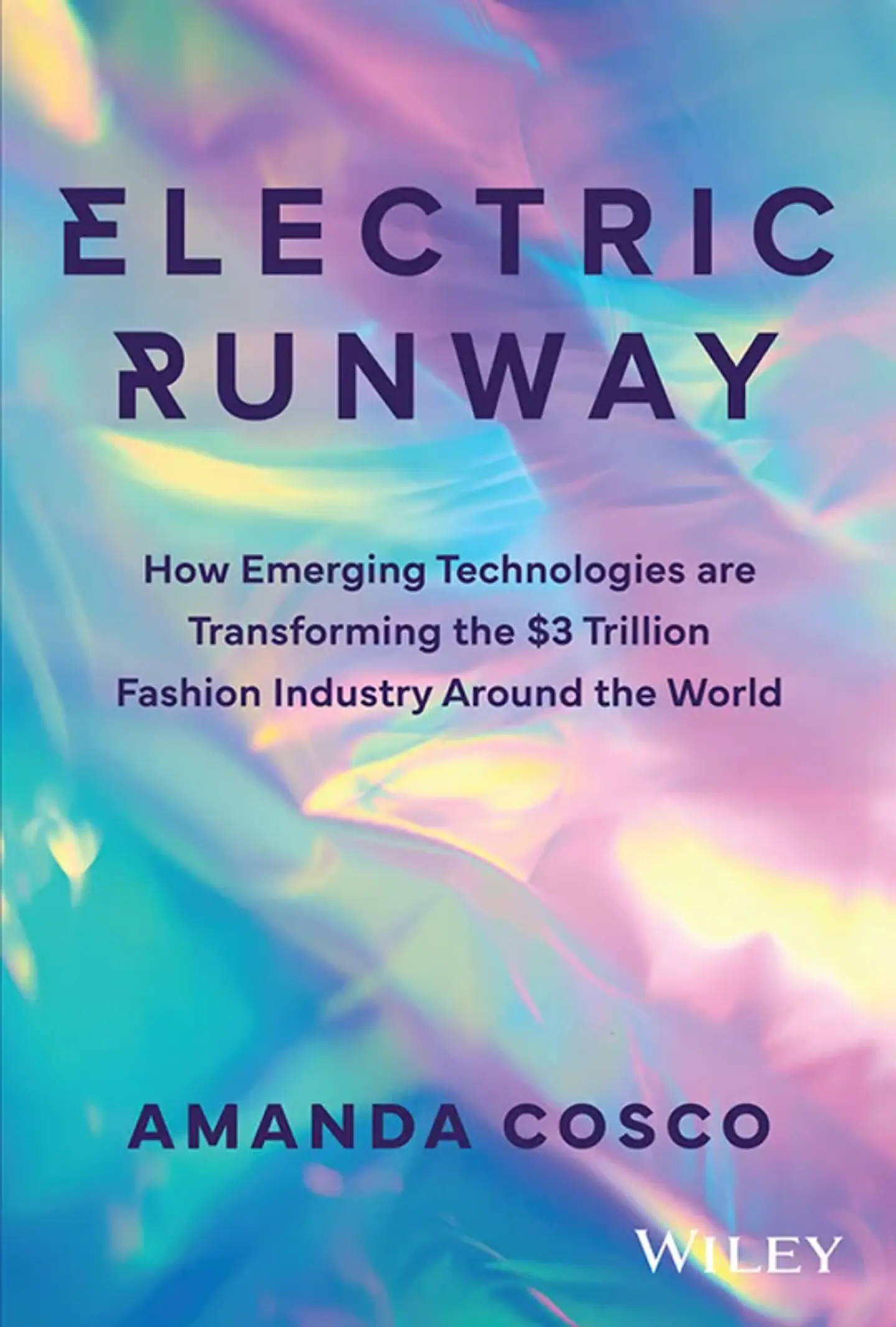 Electric Runway: How Emerging Technologies are Transforming the $3 Trillion Fashion Industry Around the World 1