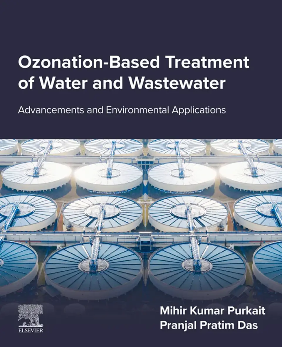 Ozonation-Based Treatment of Water and Wastewater: Advancements and Environmental Applications 1