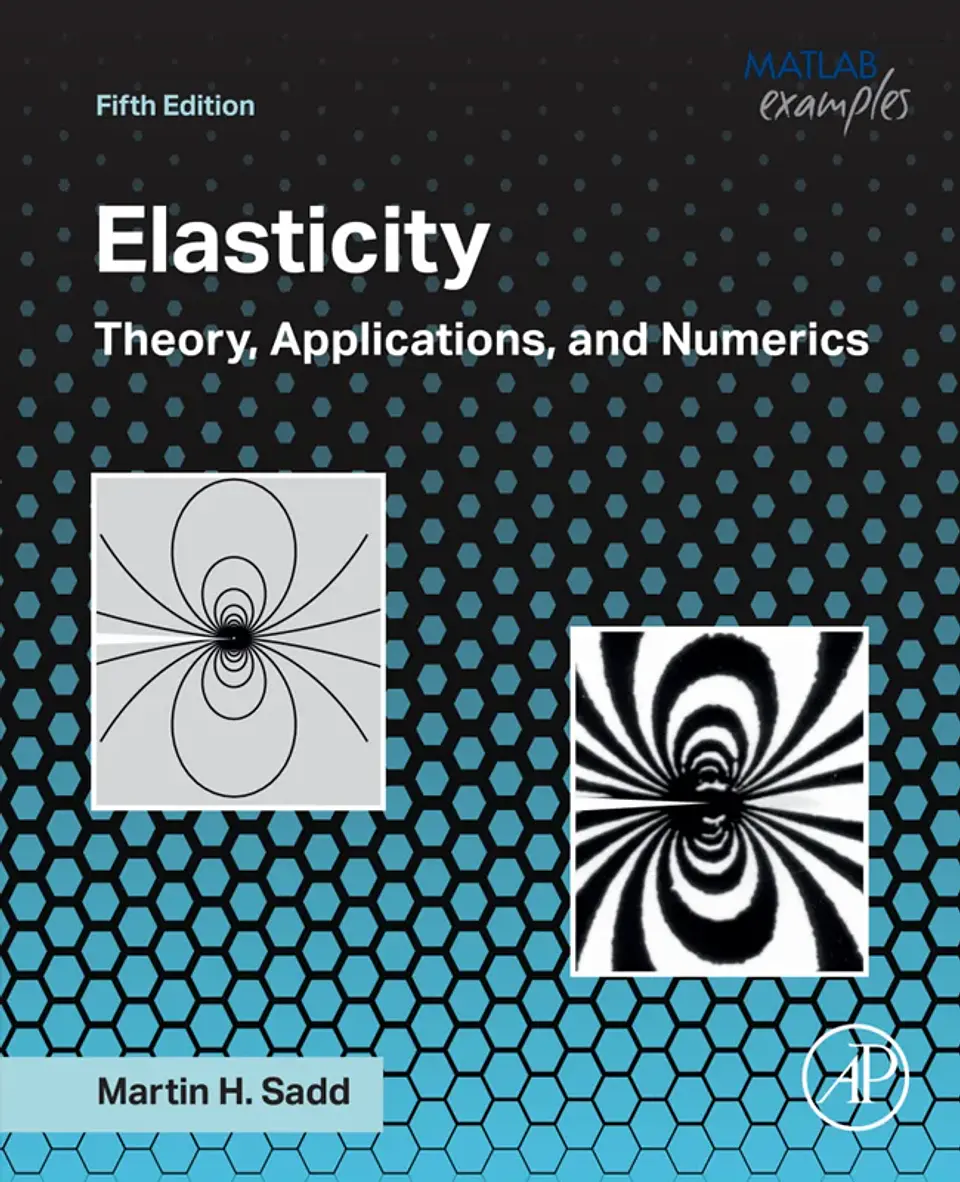 Elasticity: Theory, Applications, and Numerics 5th Edition 1