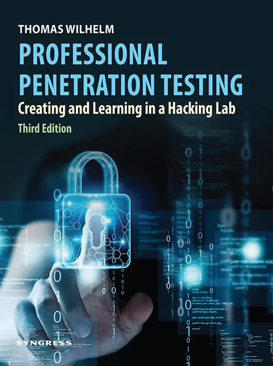 Professional Penetration Testing: Creating and Learning in a Hacking Lab 3rd Edition 1