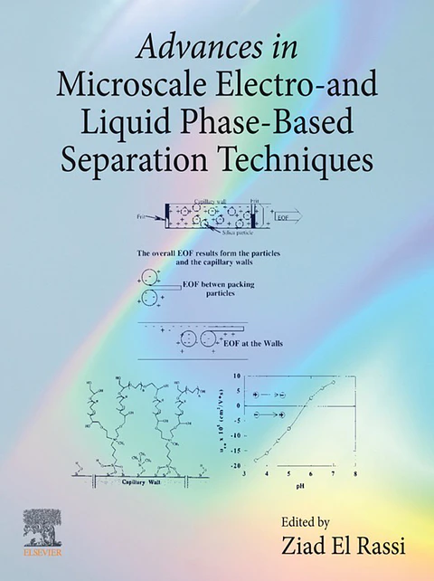 Advances in Microscale Electro- and Liquid Phase-Based Separation Techniques