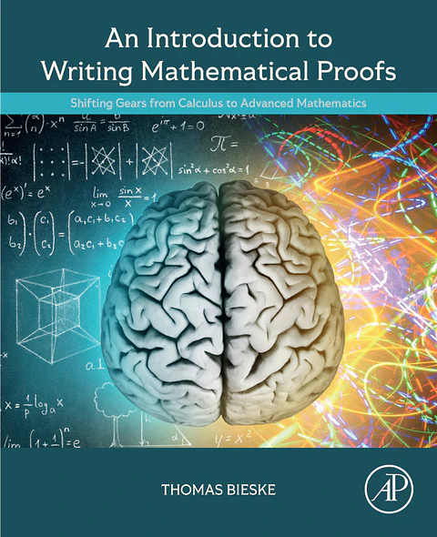 An Introduction to Writing Mathematical Proofs: Shifting Gears from Calculus to Advanced Mathematics
