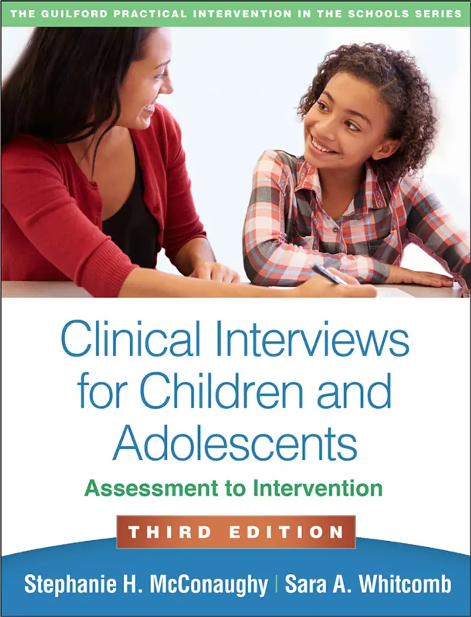 Clinical Interviews for Children and Adolescents: Assessment to Intervention 3rd Edition 1