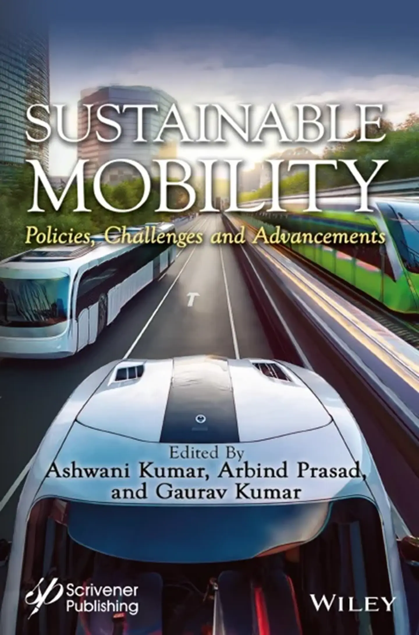 Sustainable Mobility: Policies, Challenges and Advancements 1