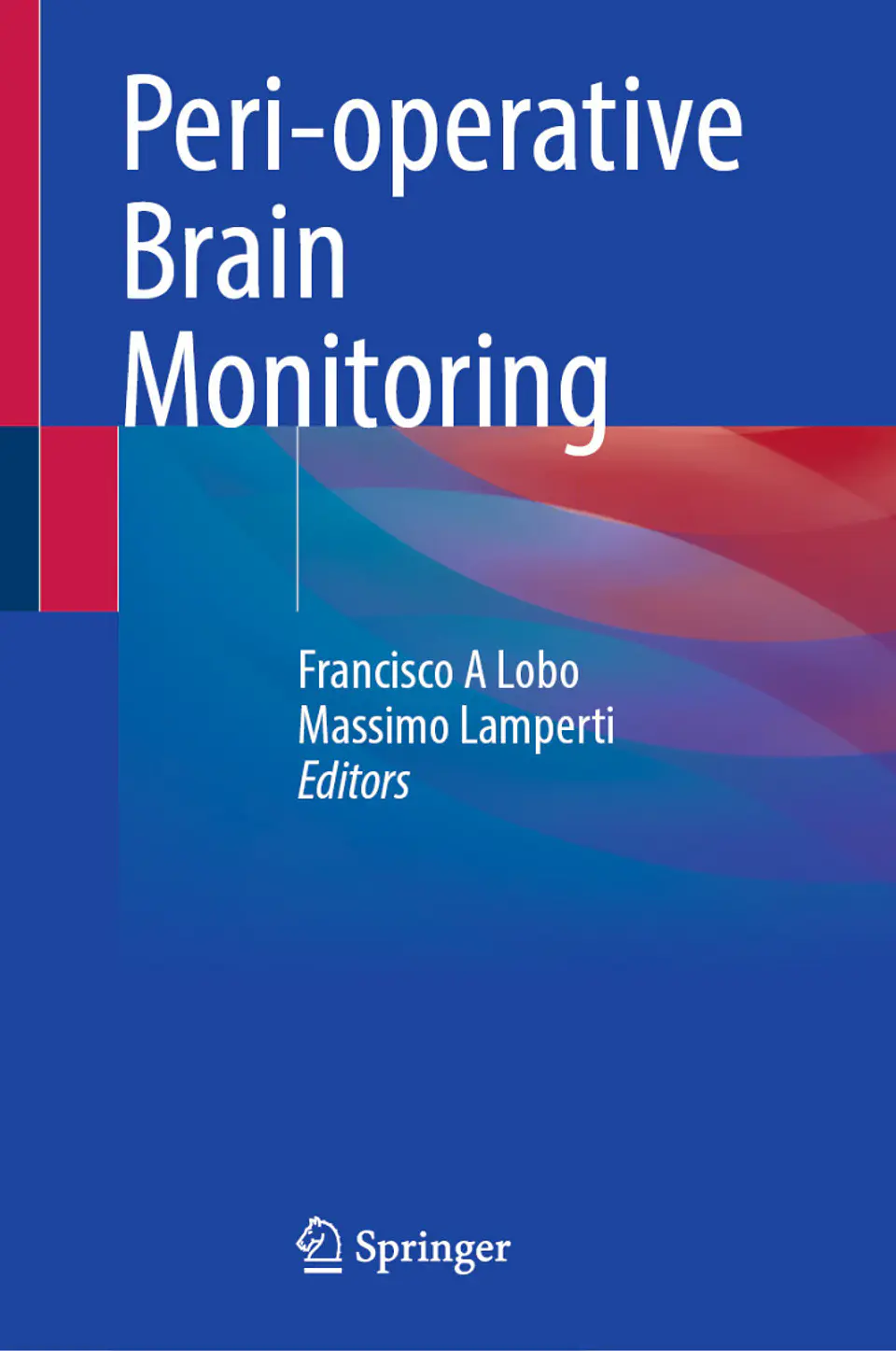 Peri-operative Brain Monitoring 1