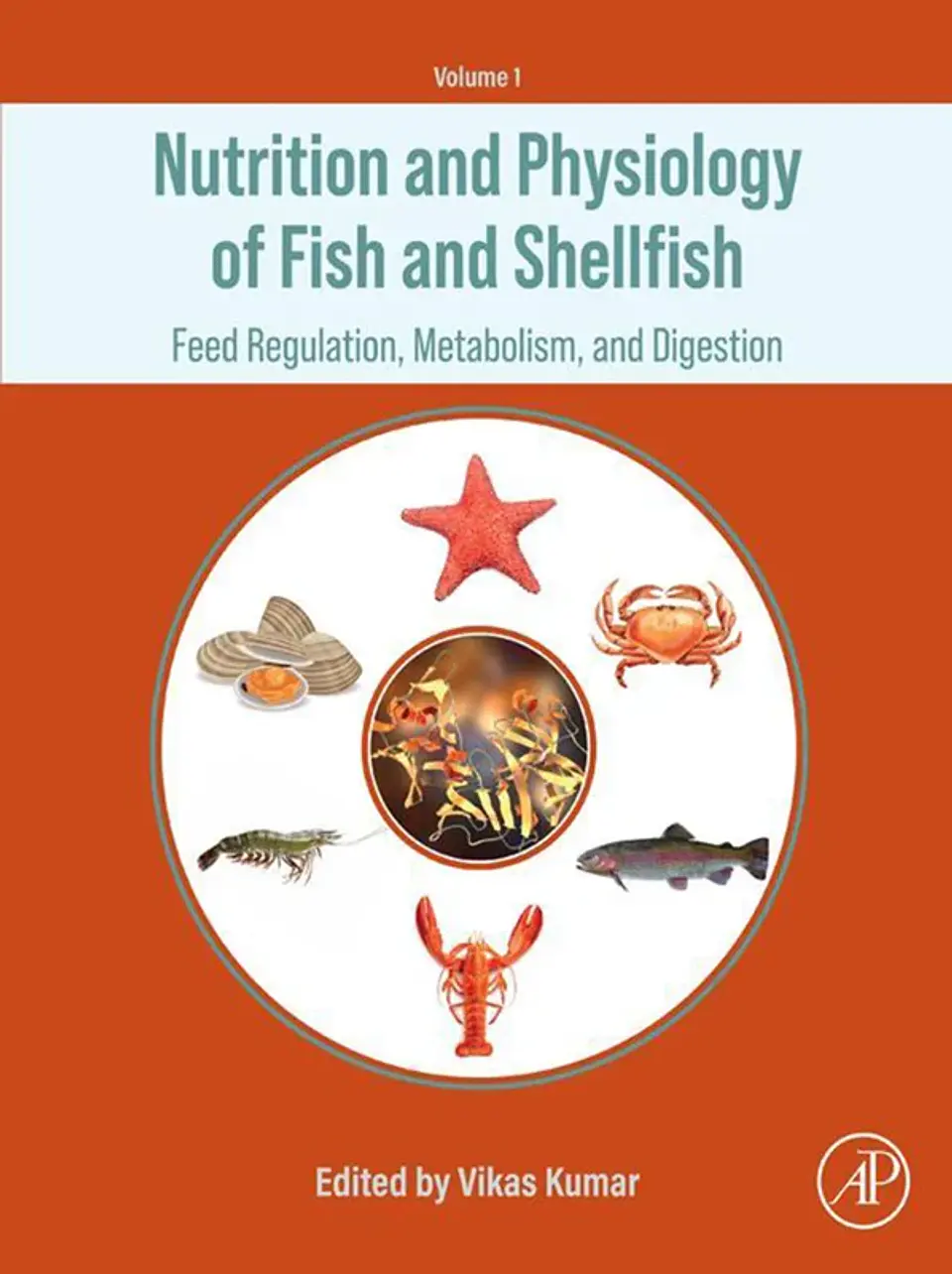 Nutrition and Physiology of Fish and Shellfish: Feed Regulation, Metabolism, and Digestion 1
