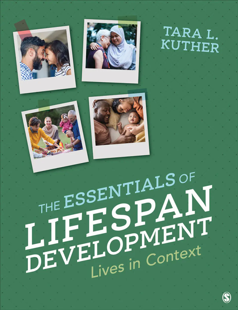  The Essentials of Lifespan Development: Lives in Context  1