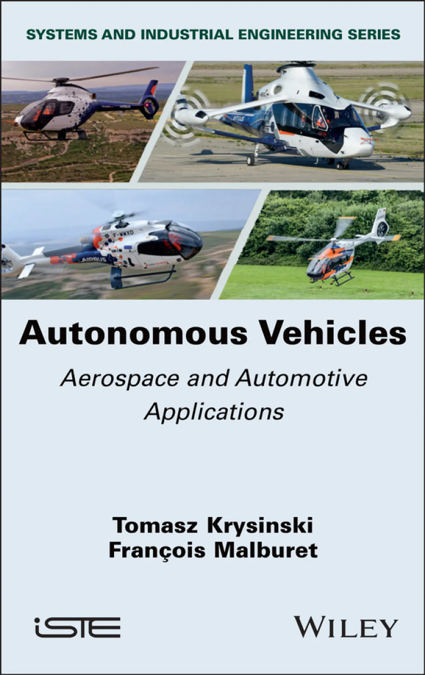 Autonomous Vehicles: Aerospace and Automotive Applications 1